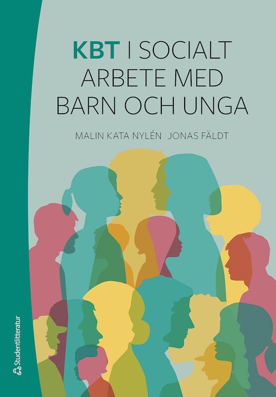 KBT I Socialt Arbete Med Barn Och Unga - 9789144121529 | Studentlitteratur