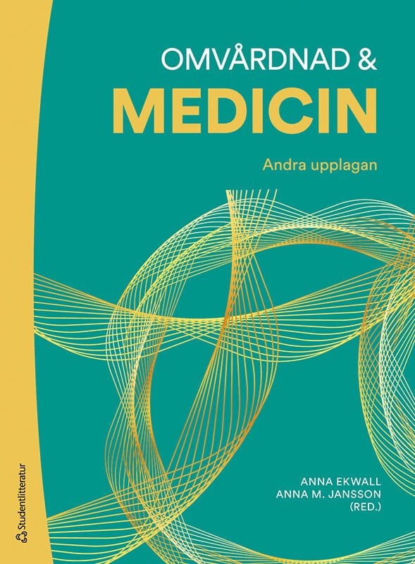 ISBN 9789144127569 Omvårdnad & medicin
