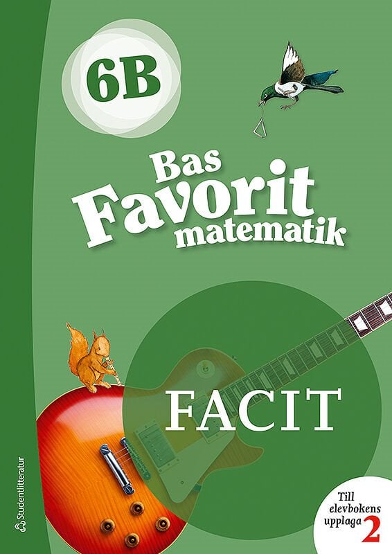 ISBN 9789144128375 Bas Favorit matematik 6B Facit till uppl. 2, 5-pack