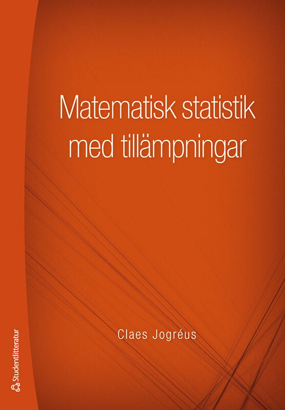 Matematisk Statistik | Matematik Och Statistik - Kurslitteratur ...