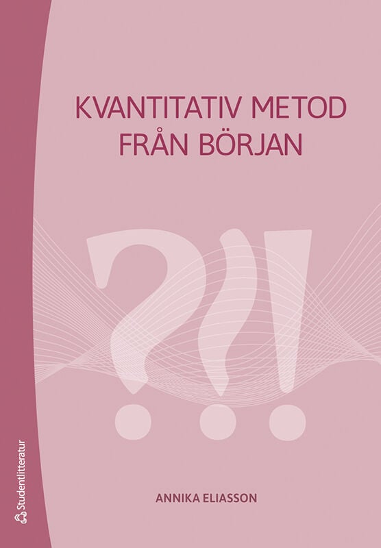 Forskningsmetodik Och Vetenskapsteori | Kurslitteratur | Studentlitteratur