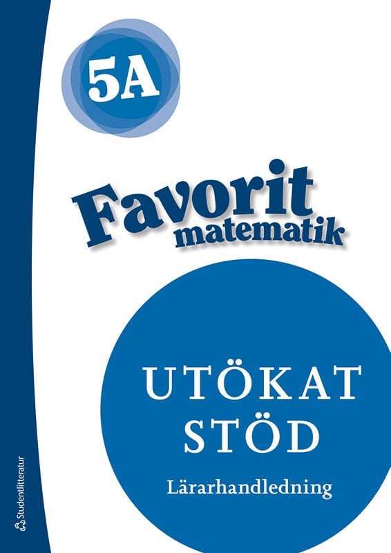 ISBN 9789144152653 Favorit matematik 5A Utökat stöd Lärarpaket - Tryckt + Digitalt 36 mån