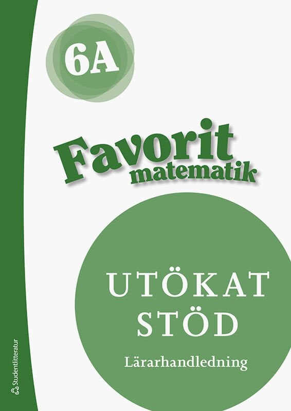 ISBN 9789144152677 Favorit matematik 6A Utökat stöd Lärarpaket - Tryckt + Digitalt 36 mån