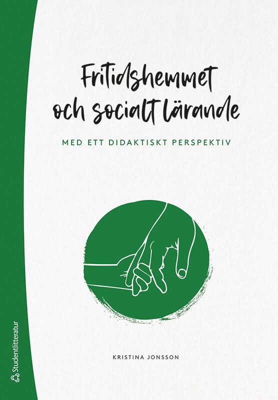 ISBN 9789144157061 Fritidshemmet och socialt lärande