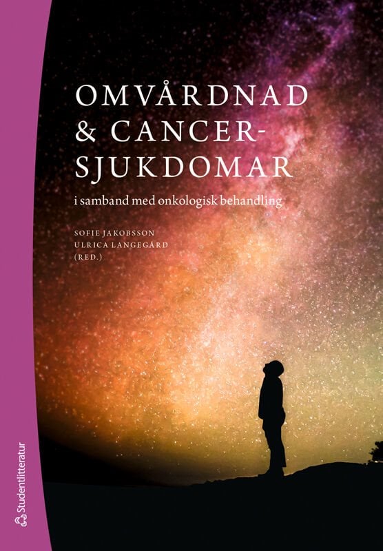 ISBN 9789144157573 Omvårdnad & cancersjukdomar