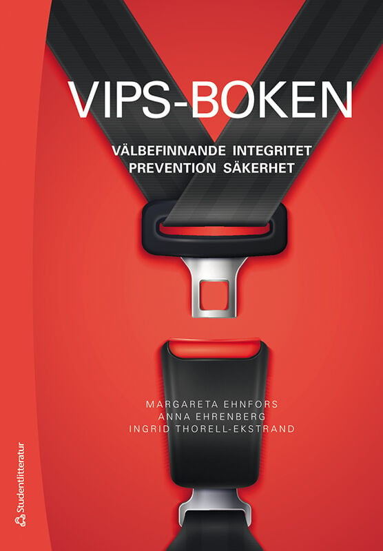 VIPS-boken – Välbefinnande, integritet, prevention, säkerhet