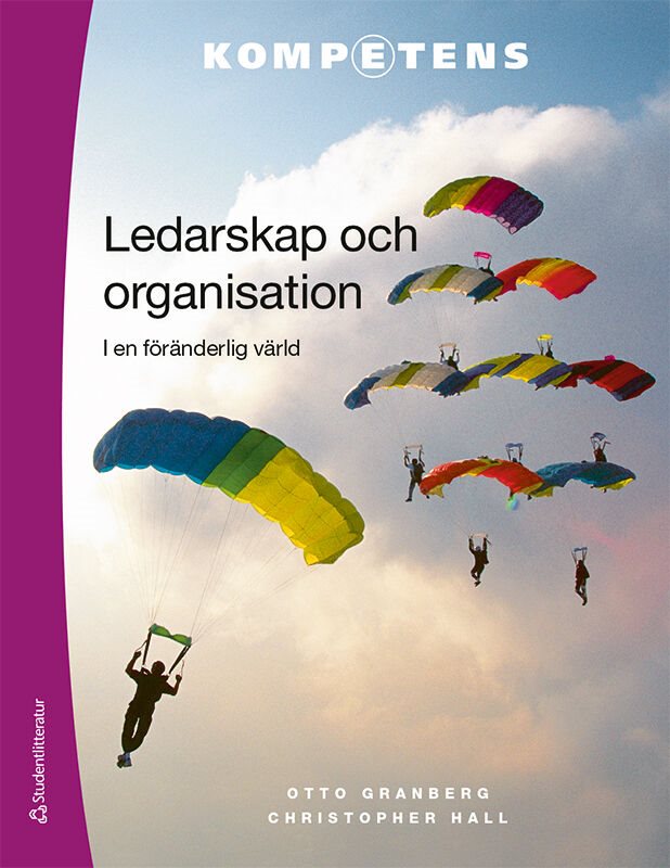 ISBN 9789144168302 Ledarskap och organisation Elevpaket - Tryckt bok + Digital elevlicens 36 mån