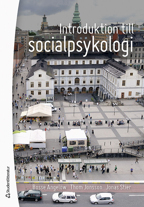 Introduktion Till Socialpsykologi - 9789144168944 | Studentlitteratur