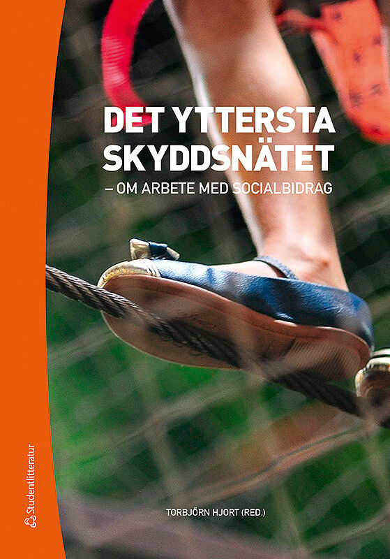 Det yttersta skyddsnätet - 9789144169248 | Studentlitteratur