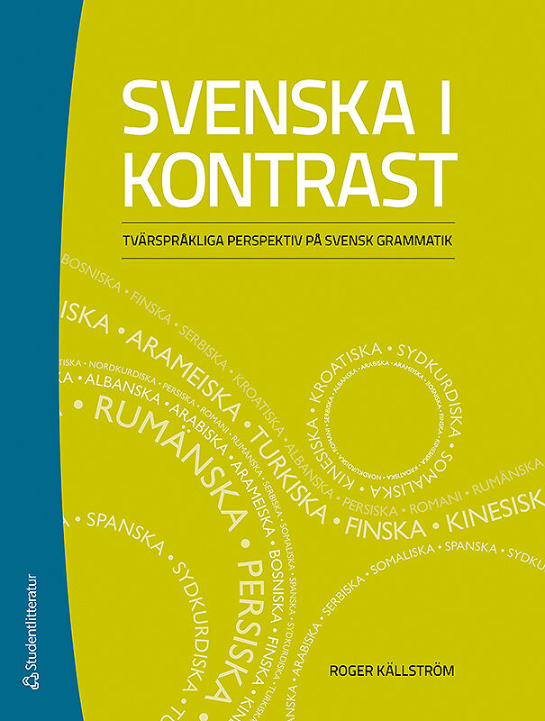 Svenska i kontrast – Tvärspråkliga perspektiv på svensk grammatik