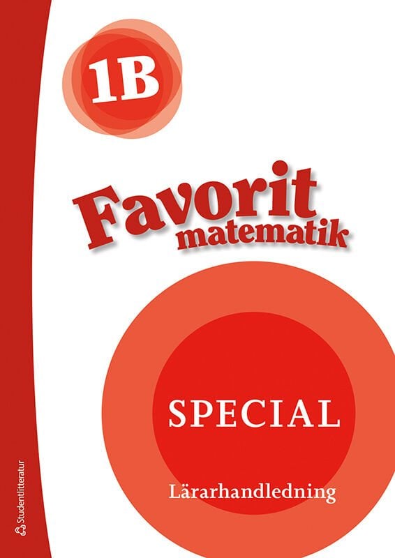 ISBN 9789144174730 Favorit matematik 1B Special Lärarpaket - Tryckt + Digital lärarlicens 36 mån