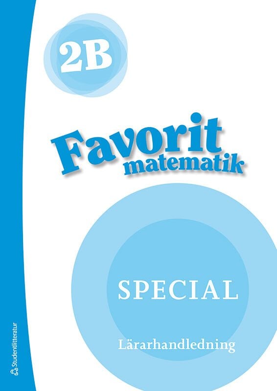 ISBN 9789144174761 Favorit matematik 2B Special Lärarpaket - Tryckt + Digital lärarlicens 36 mån