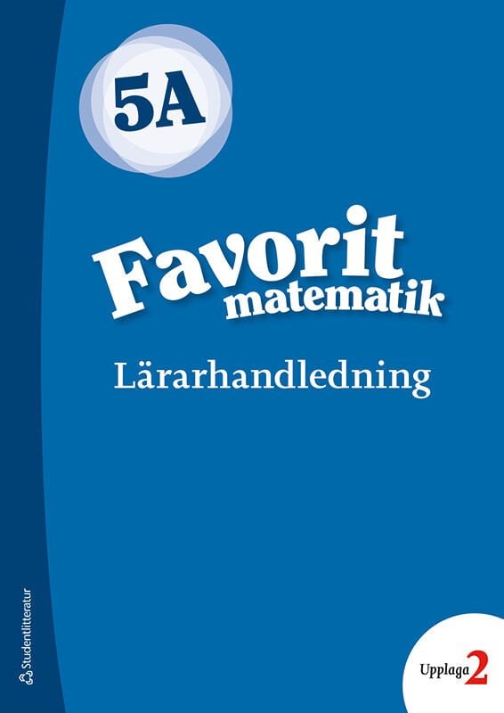 ISBN 9789144176154 Favorit matematik 5A Lärarpaket - Tryckt bok + Digital lärarlicens 36 mån