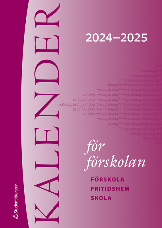 Kalender för förskolan 2024/2025 9789144177649 Studentlitteratur