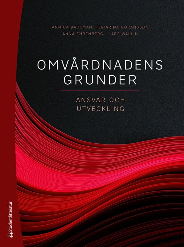 ISBN 9789144178745 Omvårdnadens grunder