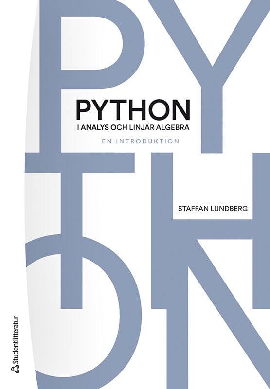 Python i analys och linjär algebra – - en introduktion