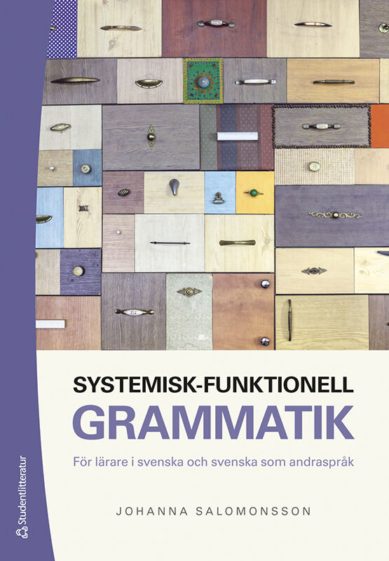 Systemisk-funktionell grammatik – För lärare i svenska och svenska som andraspråk