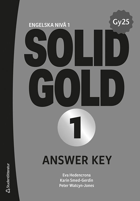 ISBN 9789144190150 Solid Gold 1 Answer Key