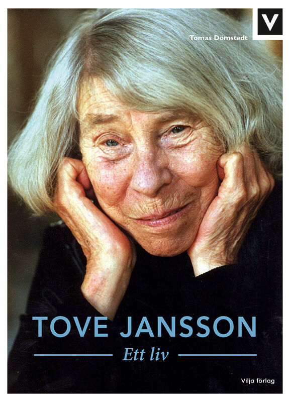Tove Jansson - Ett liv - 9789179492878 | Nypon & Vilja