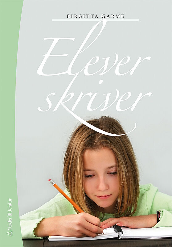 Elever Skriver - 9789144029825 | Studentlitteratur