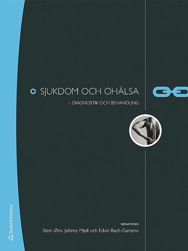 ISBN 9789144074672 Sjukdom och ohälsa