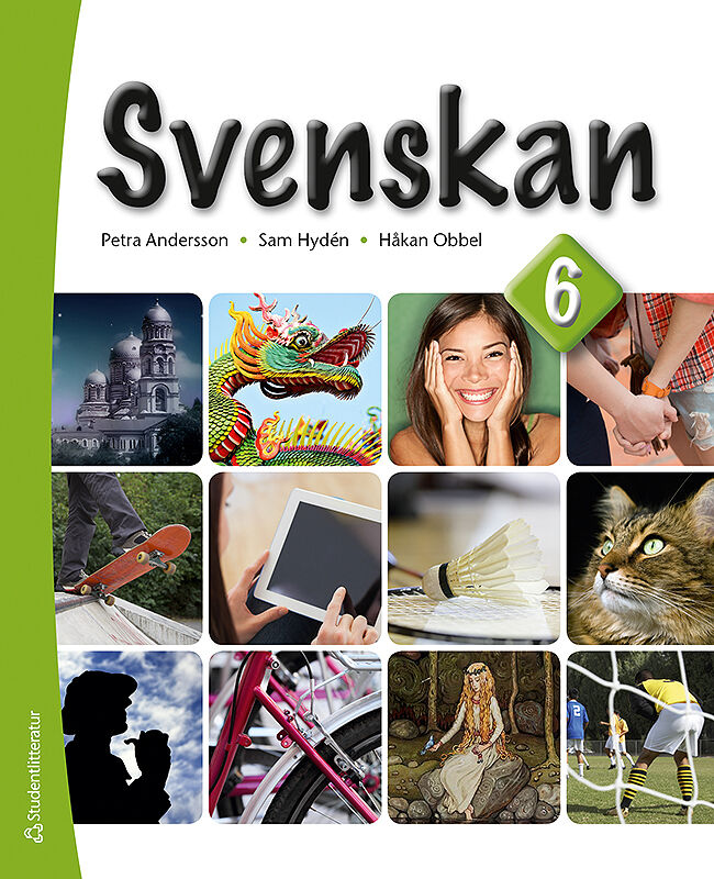 Svenskan – Med Utgångspunkt I Skönlitteraturen | Studentlitteratur