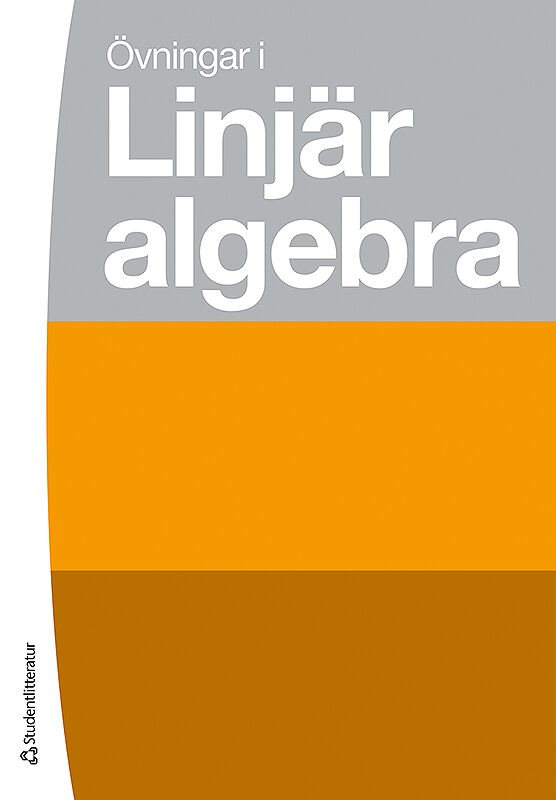 ISBN 9789144116075 Övningar i Linjär algebra