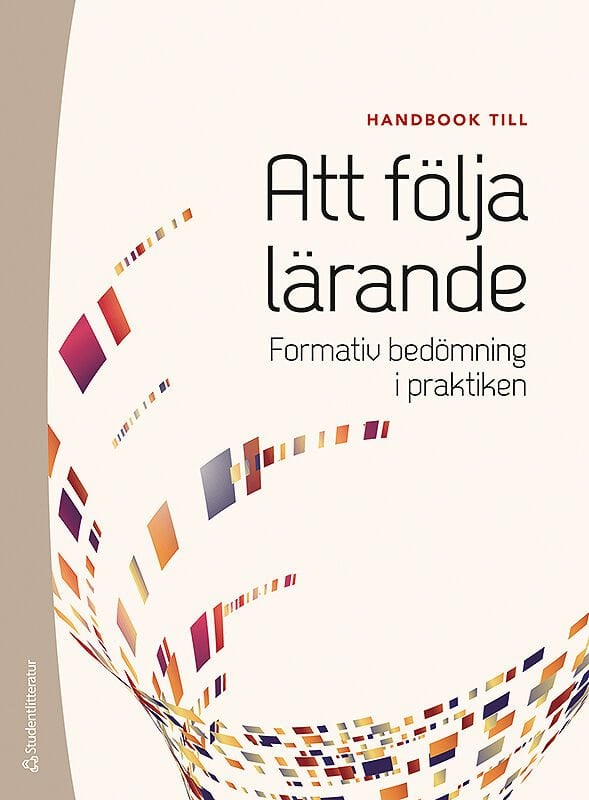 ISBN 9789144124964 Att följa lärande - Handbok