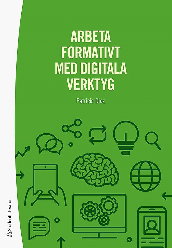 ISBN 9789144131597 Arbeta formativt med digitala verktyg