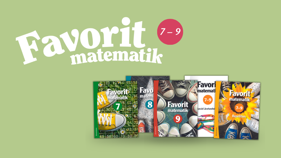 Favorit matematik 7–9 matteläromedel